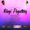 About Vilagi Pogathey Song